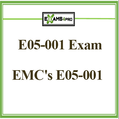  E05-001 Exam